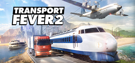 狂热运输2/疯狂运输2/Transport Fever 2【v35905|容量37.9GB|官方简体中文|赠多项修改器】